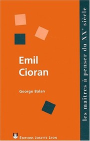 Cover of: Emil Cioran by George Bălan