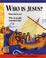 Cover of: Who Is Jesus