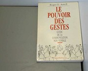 Cover of: Le pouvoir des gestes