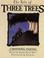 Cover of: The Tale of Three Trees