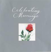 Cover of: Celebrating Marriage