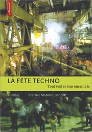 Cover of: La Fête techno by Béatrice Mabilon-Bonfils
