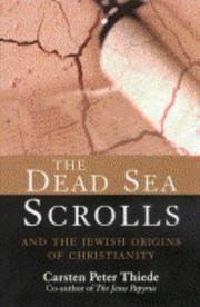 Cover of: The Dead Sea Scrolls by Carsten Peter Thiede