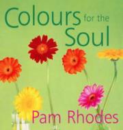 Cover of: Colours For The Soul (Rhodes, Pam)