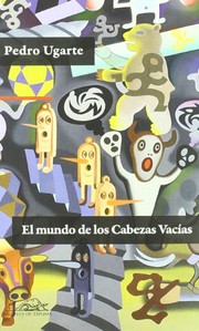 Cover of: El mundo de los Cabezas Vacías
