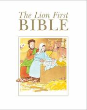 Cover of: The Lion First Bible by Pat Alexander