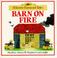 Cover of: Barn on Fire