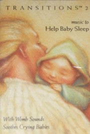 Cover of: Transitions 2: Music to Help Baby Sleep