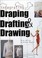 Cover of: Integrating Draping, Drafting and Drawing
