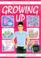 Cover of: Growing Up (Facts of Life Series)