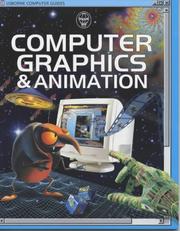 Cover of: Computer Graphics & Animation (Computer Guides) by Asha Kalbag, Philippa Wingate, Jane Chisholm, Carrie A. Seay