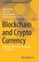 Cover of: Blockchain and Crypto Currency