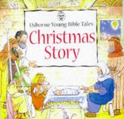 Cover of: Christmas Story (Young Bible Tales Board Books)