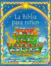 Cover of: LA Biblia Para Ninos