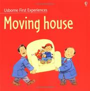 Cover of: Moving House (First Experiences)