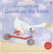 Cover of: Goose on the Loose (Usborne Easy Words to Read) by Phil Roxbee Cox