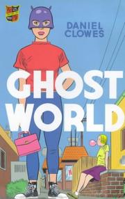 Cover of: Ghost World by Daniel Clowes