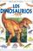Cover of: Los Dinosaurios (Usborne Busca Que Te Busca)