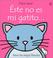 Cover of: Este No Es Mi Gatito/That's Not My Kitten