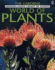 Cover of: World of Plants (Internet-linked Library of Science)