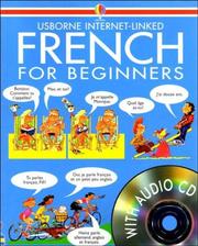 Cover of: French for Beginners (Languages for Beginners) by Angela Wilkes, John Shackell