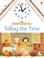Cover of: Telling the Time (Farmyard Tales)