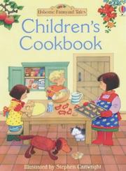 Cover of: Children's Cookbook (Farmyard Tales) by Fiona Watt