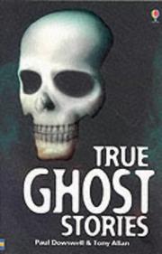 Cover of: True Ghost Stories