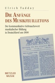Cover of: Die Anfänge des Musikfeuilletons by Ulrich Tadday
