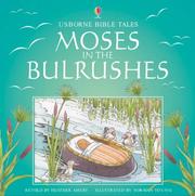 Cover of: Moses and the Bulrushes by Heather Amery