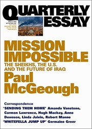Cover of: Quarterly Essay QE14: Mission Impossible The Sheikhs, The U.S. And The Future Of Iraq