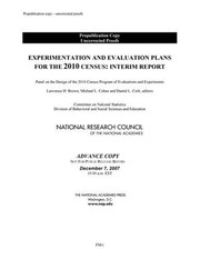 Cover of: Experimentation and evaluation plans for the 2010 census: interim report