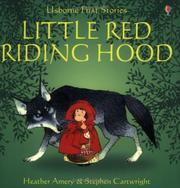 Cover of: Little Red Riding Hood by Heather Amery