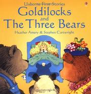 Cover of: Goldilocks and the Three Bears by Heather Amery