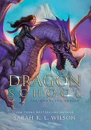 Cover of: Dragon School by Sarah Wilson
