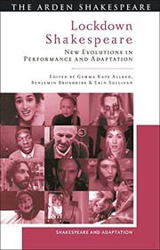 Cover of: Lockdown Shakespeare: New Evolutions in Performance and Adaptation