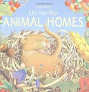 Cover of: Animal Homes (Lift-the-flap)