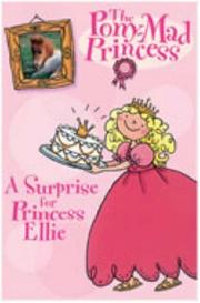 Cover of: Surprise for Princess Ellie