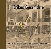 Cover of: Erikas Geschichte by Ruth Vander Zee, Roberto Innocenti