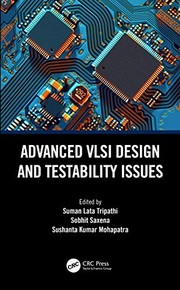 Cover of: Advanced Vlsi Design and Testability Issues