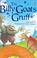 Cover of: The Billy Goats Gruff (Young Reading)