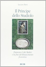 Il principe dello studiolo by Luciano Berti