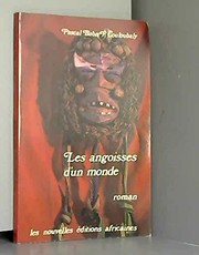 Cover of: Les angoisses d'un monde by Pascal Baba F. Couloubaly