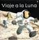 Cover of: Viaje A La Luna (Titles in Spanish)