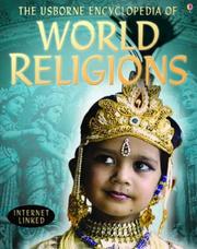 Cover of: The Usborne Internet-linked Encyclopedia of World Religions (Usborne Internet Linked)