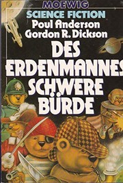 Cover of: Des Erdenmannes schwere Bürde. by 