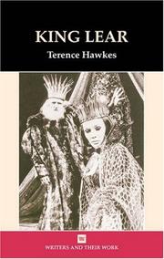 Cover of: King Lear by William Shakespeare, Terence Hawkes