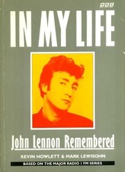 Cover of: In My Life by Kevin Howlett, Mark Lewisohn, Mark Lewison