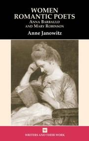 Cover of: Women Romantic Poets (Writers & Their Work) by Anne Janowitz