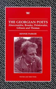 Cover of: The Georgian poets: Abercrombie, Brooke, Drinkwater, Gibson and Thomas